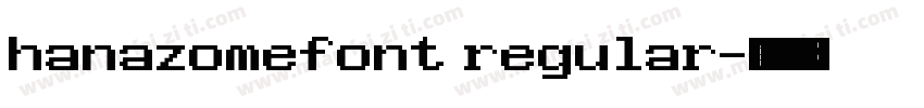 hanazomefont regular字体转换